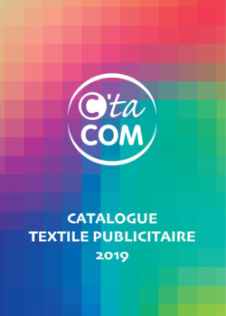 catalogue_ctacom_textile_publicitaire_2019 Catalogue textile publicitaire C' ta COM 2019